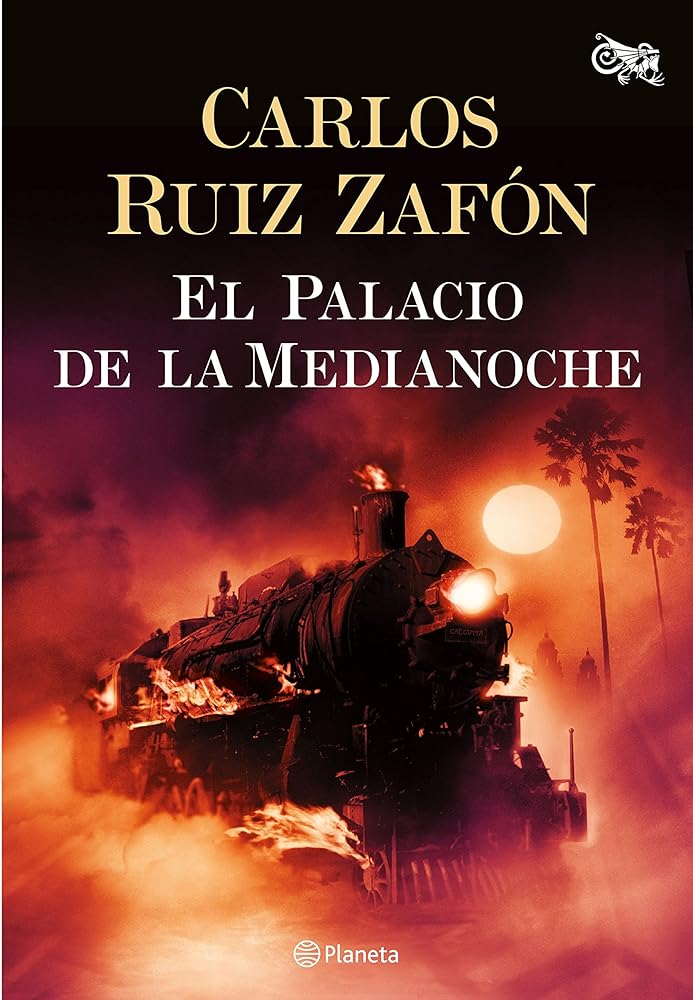El Palacio de la Medianoche (Carlos Ruiz Zafón)